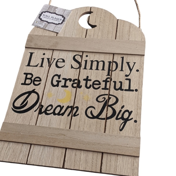 🔖 NWT! Hanging Wall Plaque - Live Simply. Be Grateful. Dream Big. - Picture 3 of 9
